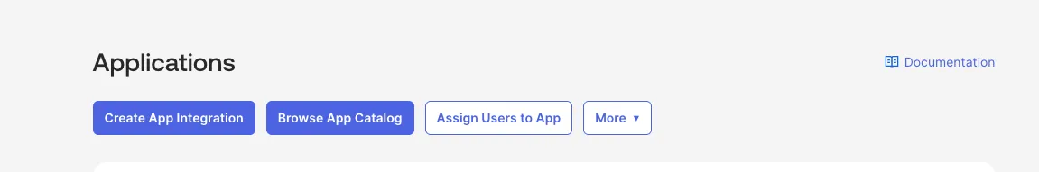 The Create App Integration button in Okta